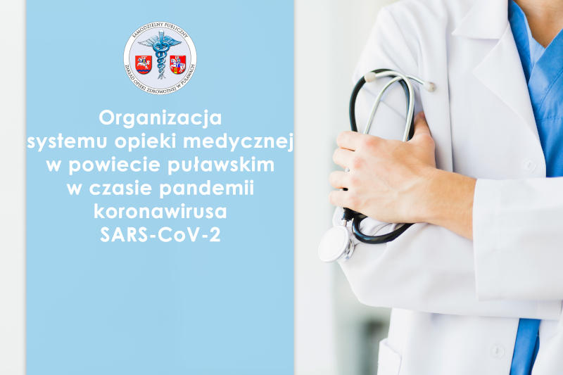 Baner Organizacja opieki medycznej  SPZOZ w Puławach w czasie pandemii koronawirusa SARS-SoV-2